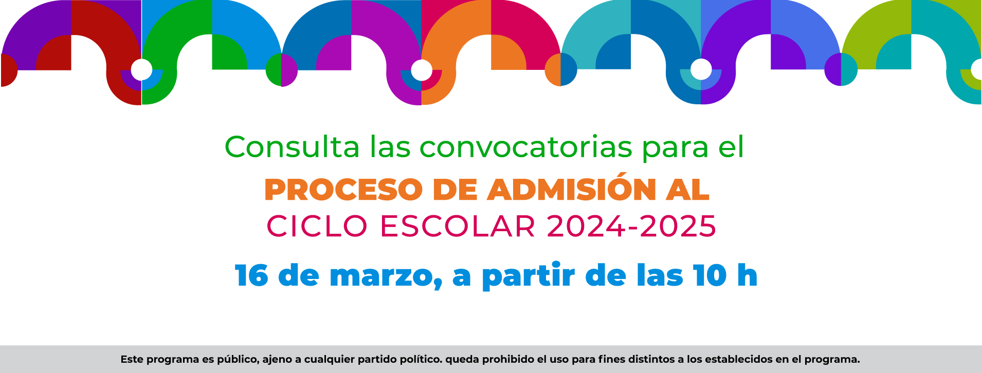 Proceso de admisión ciclo escolar 2024 - 2025